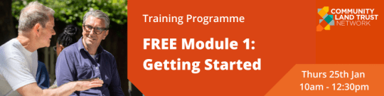 Training Programme - FREE Module1: Getting Started. Thurs 25th Jan10a-12
:30pm. Image includes the CLT Network logo.